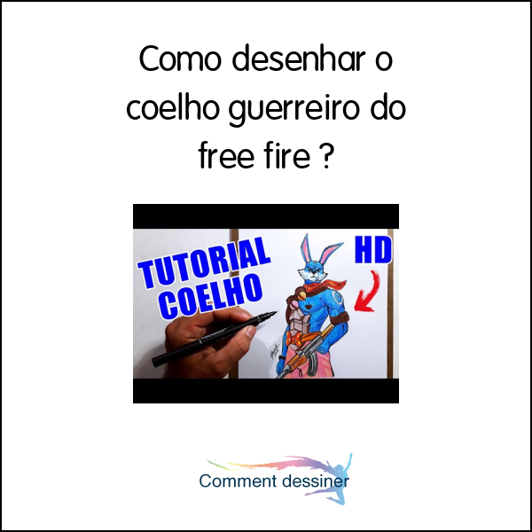 Como desenhar o coelho guerreiro do free fire